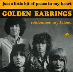 Golden Earring : Just a Little Bit of Peace in My Heart